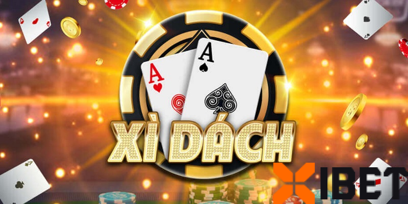 Bí quyết đếm bài xì dách Xibet từ cơ bản đến nâng