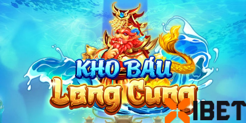 kho báu long cung xibet